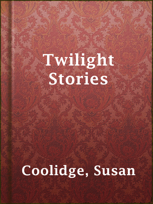 Title details for Twilight Stories by Project Gutenberg - Available